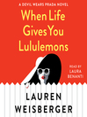Cover image for When Life Gives You Lululemons